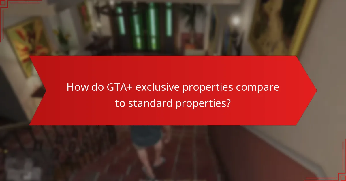 How can players acquire GTA+ exclusive properties?