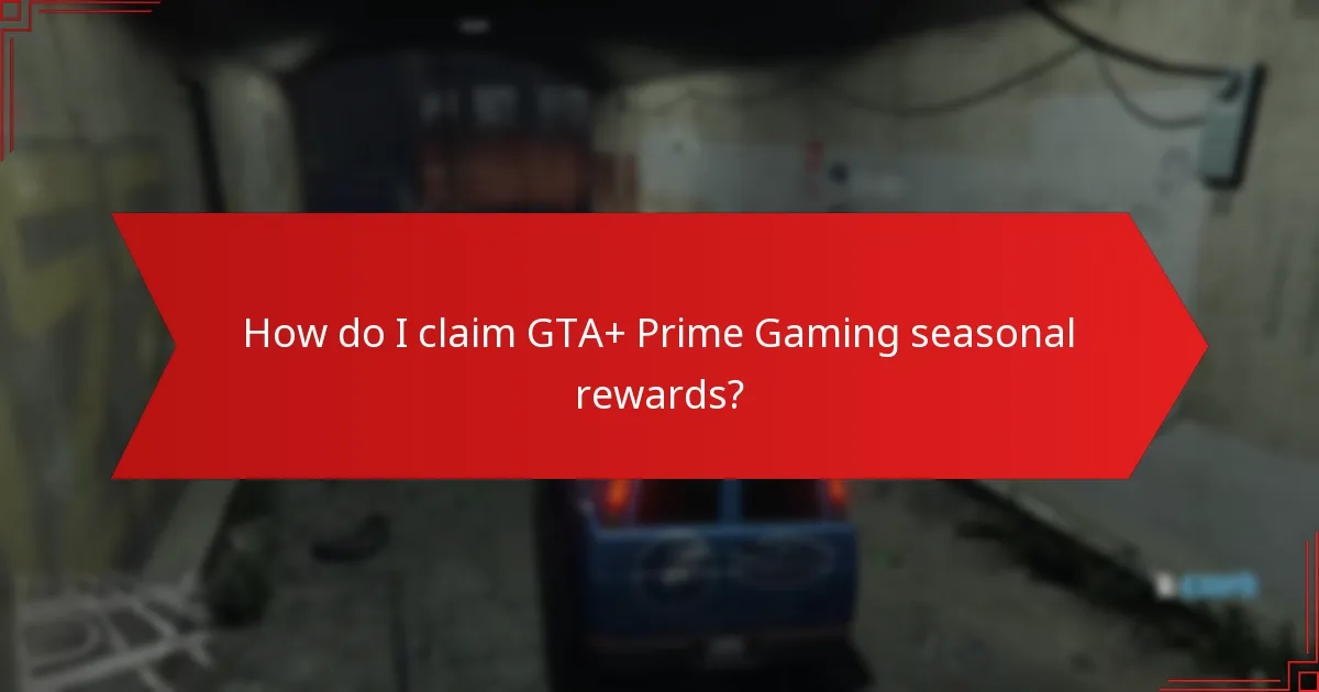What limited-time offers are available with GTA+ Prime Gaming?
