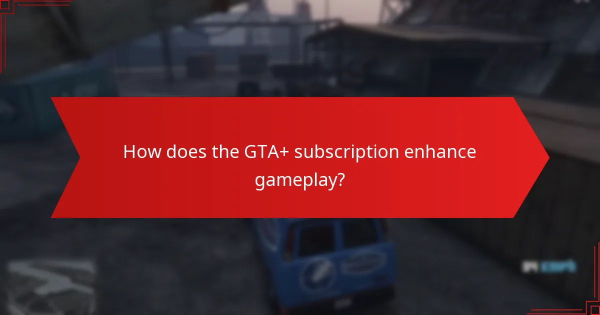 What properties are included in this month’s GTA+ rewards?