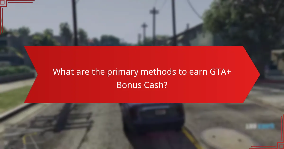 What are common mistakes to avoid when spending GTA+ Bonus Cash?