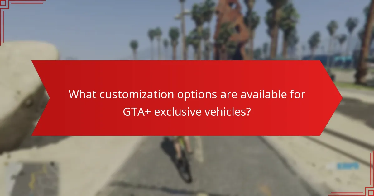 Which GTA+ exclusive vehicles offer the best value for players?