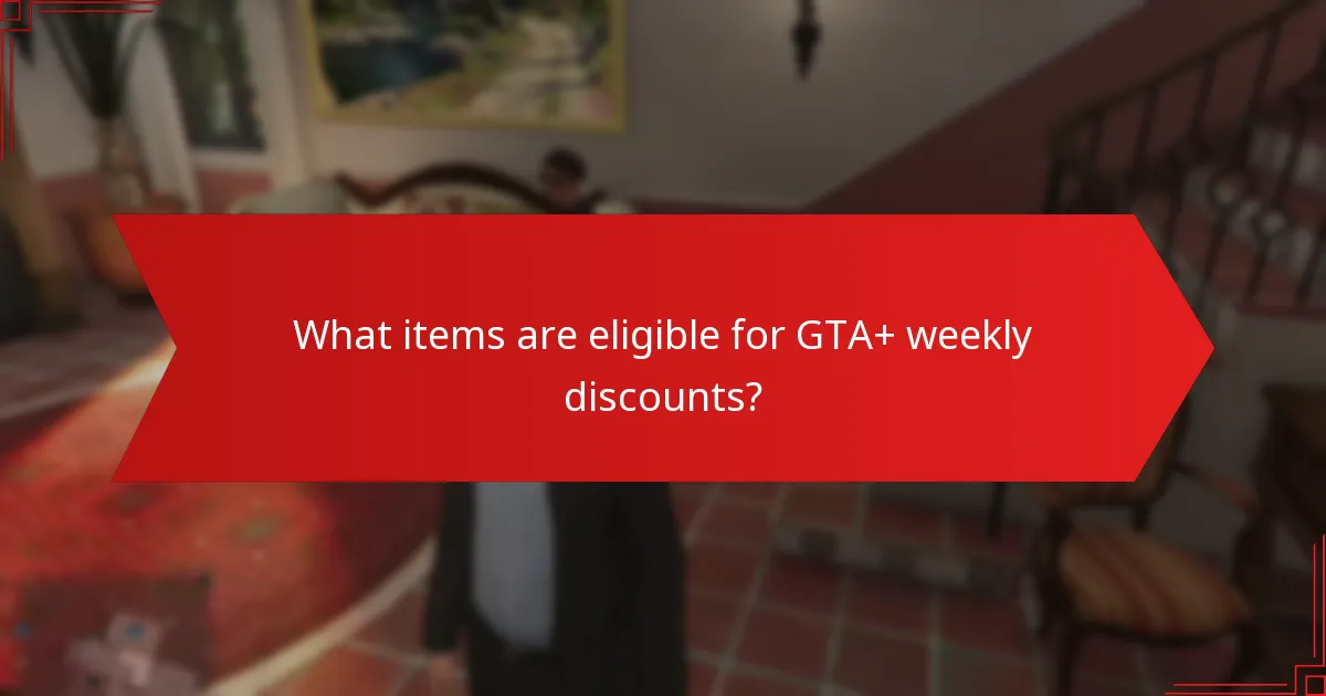 What tips can maximize my savings with GTA+?